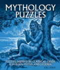 Image for Mythology Puzzles: Puzzles Inspired by Classical Greek &amp; Roman Myths and Legends