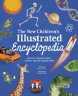 Image for The New Children&#39;s Illustrated Encyclopedia