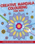 Image for Creative Mandala Colouring for Kids