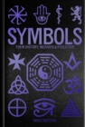 Image for Symbols: Their History, Meaning &amp; Evolution