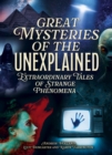 Image for Great Mysteries of the Unexplained