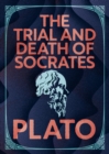 Image for The Trial and Death of Socrates