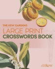 Image for The Kew Gardens Large Print Crosswords Book