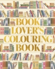 Image for The Book Lover&#39;s Colouring Book