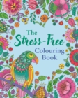 Image for The Stress-Free Colouring Book