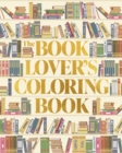 Image for The Book Lover&#39;s Coloring Book