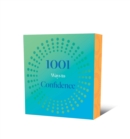 Image for 1001 Ways to Confidence