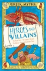 Image for Greek Myths: Heroes and Villains