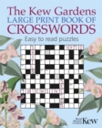 Image for The Kew Gardens Large Print Book of Crosswords