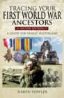 Image for Tracing Your First World War Ancestors - Second Edition: A Guide for Family Historians
