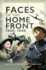 Image for Faces of the Home Front, 1939-1945