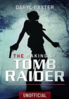 Image for The Making of Tomb Raider