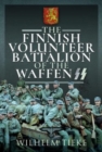 Image for The Finnish Volunteer Battalion of the Waffen SS