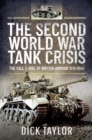 Image for The Second World War tank crisis