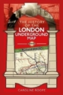 Image for The history of the London Underground map