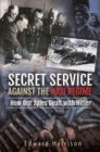Image for Secret Service against the Nazi regime