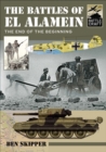Image for Battles of El Alamein: The End of the Beginning