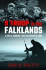 Image for 9 Troop in the Falklands