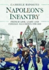 Image for Napoleon&#39;s Infantry