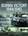 Image for Burma Victory, 1944-1945