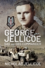 Image for George Jellicoe: SAS and SBS Commander