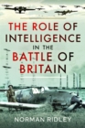 Image for Role of Intelligence in the Battle of Britain