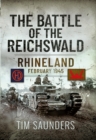 Image for Battle of the Reichswald: Rhineland February 1945