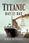Image for Titanic: Day by Day