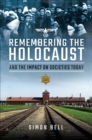 Image for Remembering the Holocaust and the Impact on Societies Today