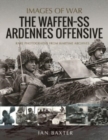 Image for The Waffen SS Ardennes offensive