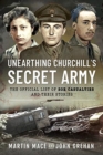 Image for Unearthing Churchill&#39;s Secret Army
