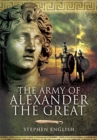 Image for The Army of Alexander the Great