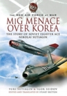 Image for MIG Menace Over Korea