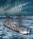 Image for Ocean Class of the Second World War