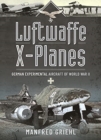 Image for Luftwaffe X-planes