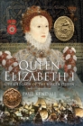 Image for Queen Elizabeth I: Life and Legacy of the Virgin Queen