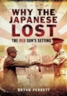 Image for Why the Japanese Lost