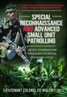 Image for Special reconnaissance and advanced small unit patrolling  : tactics, techniques and procedures for special operations forces