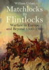 Image for Matchlocks to Flintlocks