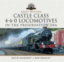 Image for Great Western Castle Class 4-6-0 Locomotives in the Preservation Era