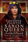 Image for Founder, fighter, Saxon queen