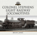 Image for Colonel Stephens Light Railway Locomotives