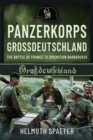 Image for Panzerkorps Grossdeutschland  : the battle of France to Operation Barbarossa