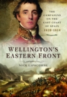 Image for Wellington&#39;s Eastern Front