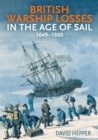 Image for British warship losses in the age of sail  : 1649-1859