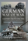 Image for German Way of War on the Eastern Front, 1941-1943: A Lesson in Tactical Management