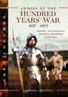 Image for Armies of the Hundred Years&#39; War 1337–1453
