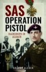 Image for SAS Operation Pistol : Raindrops in Alsace