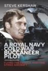 Image for A Royal Navy Cold War Buccaneer pilot