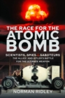 Image for The Race for the Atomic Bomb